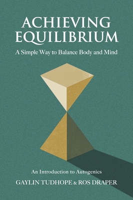 Achieving Equilibrium: A Simple Way to Balance ... 1801520755 Book Cover