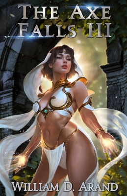 The Axe Falls 3 B0GS1FPHND Book Cover