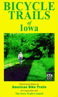 Illustrated Bicycle Trails of Iowa 1574301012 Book Cover