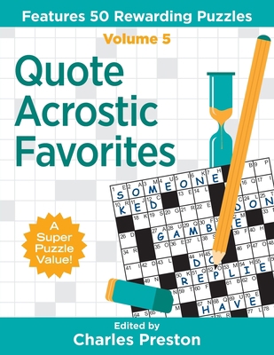 Quote Acrostic Favorites: Features 50 Rewarding... 0998832294 Book Cover