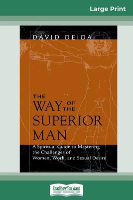 The Way of the Superior Man (16pt Large Print E... 036930456X Book Cover