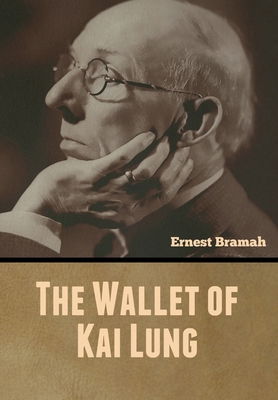 The Wallet of Kai Lung 1647999545 Book Cover