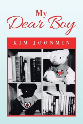 My Dear Boy 1984584685 Book Cover