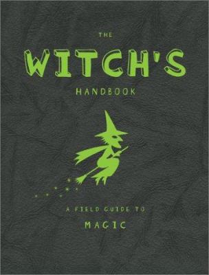 The Witch's Handbook 0843149175 Book Cover