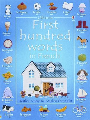 First Hundred Words in French 0794500137 Book Cover