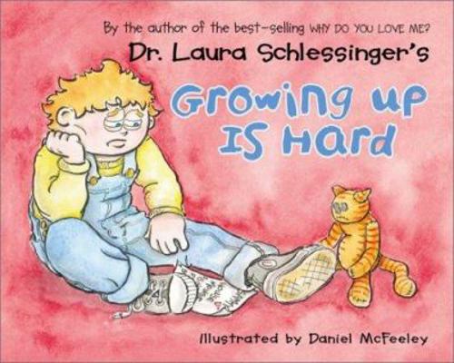 Growing Up Is Hard 0060526238 Book Cover