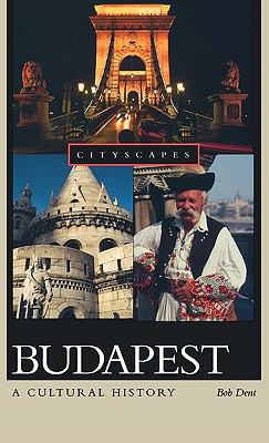 Budapest: A Cultural History 0195314948 Book Cover