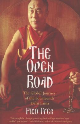 The Open Road: The Global Journey of the Fourte... 074759726X Book Cover