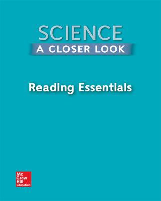 Science, a Closer Look, Grade 2, Reading Essent... 0022881530 Book Cover