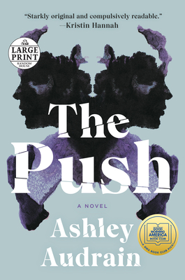 The Push: A GMA Book Club Pick (A Novel) [Large Print] 0593295579 Book Cover