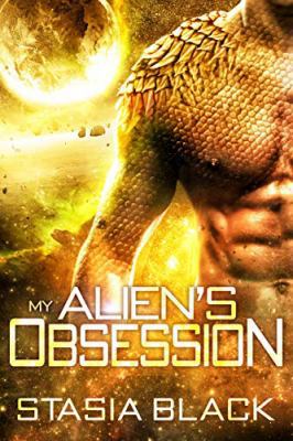 My Alien's Obsession (Draci Alien Romance) 1950097315 Book Cover