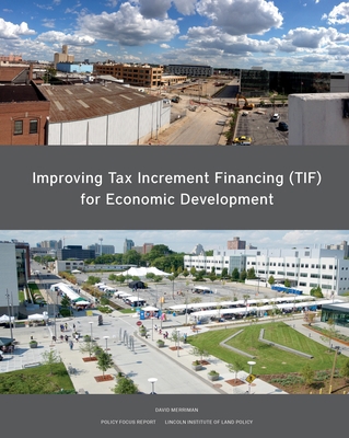 Improving Tax Increment Financing (Tif) for Eco... 1558443770 Book Cover