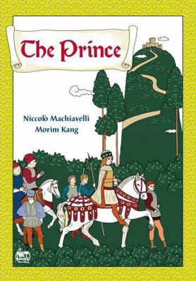 The Prince: (Netcomics Edition) 1600091806 Book Cover