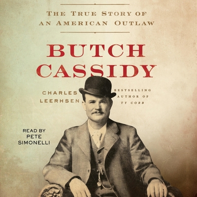 Butch Cassidy: The True Story of an American Ou... 1797111426 Book Cover