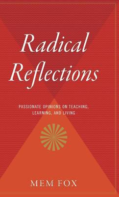 Radical Reflections: Passionate Opinions on Tea... 0544311779 Book Cover