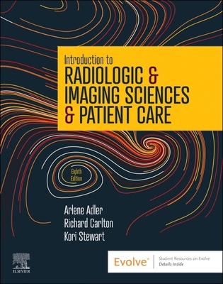 Introduction to Radiologic & Imaging Sciences &... 0323872204 Book Cover