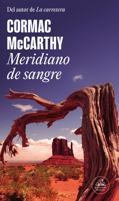 Meridiano de Sangre / Blood Meridian [Spanish] 8439731884 Book Cover