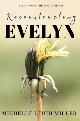 Reconstructing Evelyn 1693431777 Book Cover