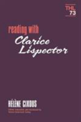 Reading with Clarice Lispector: Volume 73 0816618291 Book Cover