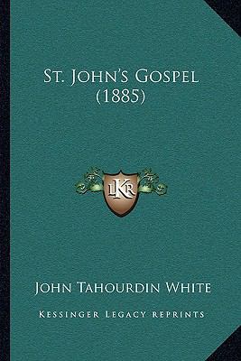 St. John's Gospel (1885) 1165911264 Book Cover