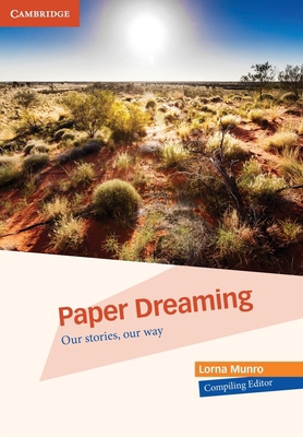 Paper Dreaming 1107548373 Book Cover