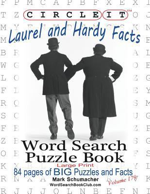 Circle It, Laurel and Hardy Facts, Word Search,... [Large Print] 1945512520 Book Cover