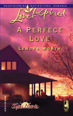 A Perfect Love 0373873409 Book Cover