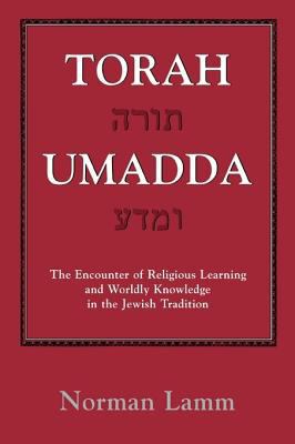 Torah Umadda: The Encounter of Religious Learni... 1568212313 Book Cover