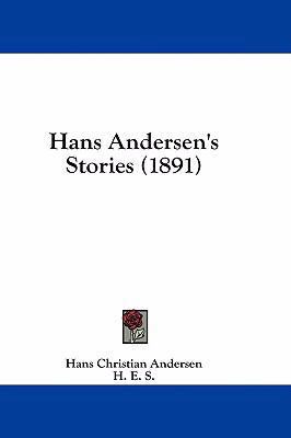 Hans Andersen's Stories (1891) 143692488X Book Cover