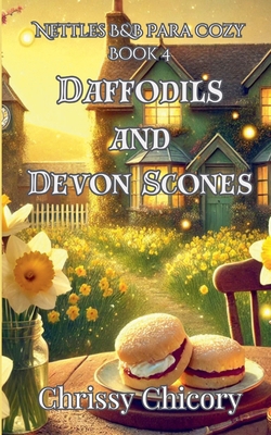 Daffodils and Devon Scones 1963402243 Book Cover