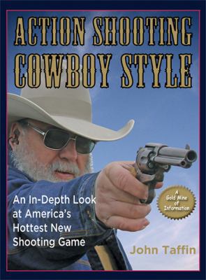 Action Shooting Cowboy Style 1635616832 Book Cover