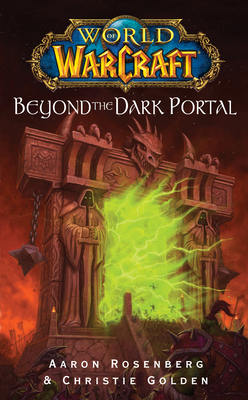 World of Warcraft: Beyond the Dark Portal 1416550860 Book Cover