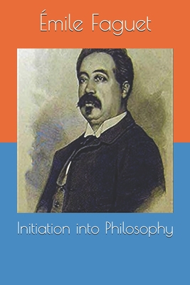 Initiation into Philosophy 1694920941 Book Cover