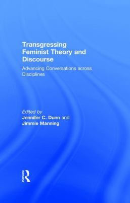 Transgressing Feminist Theory and Discourse: Ad... 0815381700 Book Cover