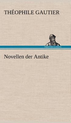 Novellen Der Antike [German] 3847249541 Book Cover