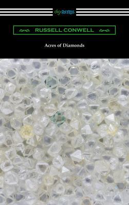 Acres of Diamonds (with a biography of the auth... 1420956558 Book Cover