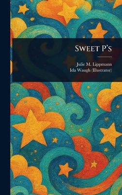 Sweet P's 1023364131 Book Cover