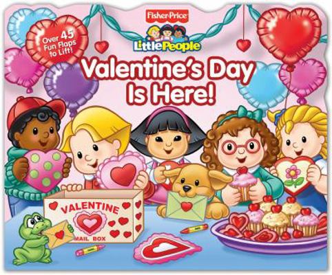 Fisher-Price Little People: Valentine's Day Is ... 0794427316 Book Cover