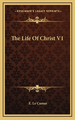 The Life of Christ V1 116335256X Book Cover