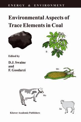 Environmental Aspects of Trace Elements in Coal 0792336666 Book Cover