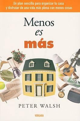 MENOS ES MAS (Spanish Edition) [Spanish] 8466635165 Book Cover
