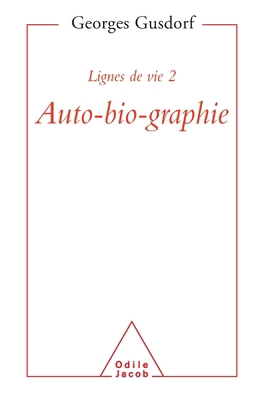 Lignes de vie 2 AUTO-BIO-GRAPHIE [French] 2738100961 Book Cover