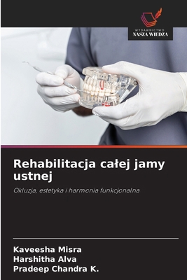 Rehabilitacja calej jamy ustnej [Polish] 6209591353 Book Cover