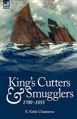 King's Cutters and Smugglers: 1700-1855 184677408X Book Cover