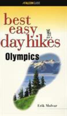 Olympics (Best Easy Day Hikes Series) 1560446064 Book Cover