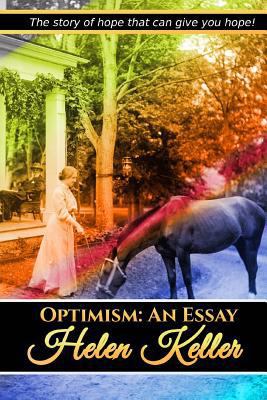 Optimism: An Essay 1537130196 Book Cover