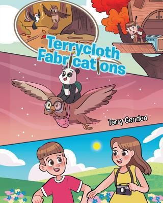 Terrycloth Fabrications 1644625040 Book Cover