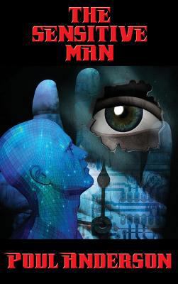 The Sensitive Man 1515420957 Book Cover