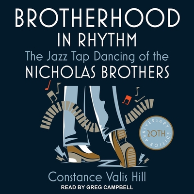 Brotherhood in Rhythm: The Jazz Tap Dancing of ... B0BX5KVK66 Book Cover