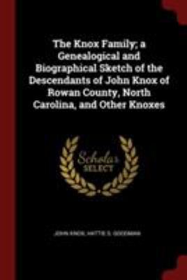 The Knox Family; a Genealogical and Biographica... 1375955837 Book Cover